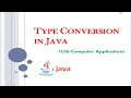 Type Conversion in Java ICSE Syllabus