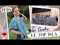 Tuto - Le pas a pas pour coudre le top Isla Tiana s Closet