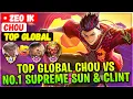 Download Lagu Top Global Chou Vs No.1 Supreme Sun \u0026 Clint [ Top Global Chou ] • Zeo 1K - Mobile Legends Build