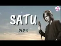 Download Lagu Dewa ~ Satu ~ Happy Lirik