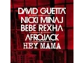 Lagu David Guetta- Hey Mama Official Video ft Nicki Minaj, Bebe Rexha,Afrojack