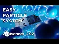 Easy Particle System in Blender 2 92