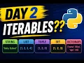 Day2 Iterables int float bool str list tuple set dict