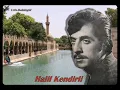 Download Lagu Halil Kendirli - Konuşmalı Urfa Şiirli / Sevda Yüklü Kervanlar - 1974 (Nette İlk)