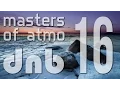 Download Lagu Masters Of Atmospheric Drum And Bass Vol. 16 (Last Days of Winter)