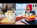 Key West The Don ts of Key West Florida