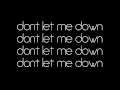 Download Lagu THE BEATLES - DON'T LET ME DOWN LYRICS HD