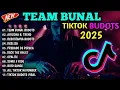 NEW🔥TEAM BUNAL LATEST VIRAL TREND TIKTOK BUDOTS NOVEMBER 2025🇵🇭 \u0026 More Hits....