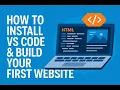 How to Install VS Code Build Your First Website