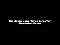 Padi ~ Disini Tanpamu (Lyrics)
