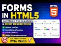 HTML5 Forms Explained Input Types Input Restrictions Advanced Web Designing