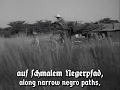 Heia, Safari! (Wie oft sind wir geschritten...) - German Colonial Song [English Subtitles + Footage]