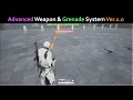 Unreal Engine 4 Advanced Weapon and Grenade System Ver 1 0