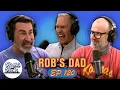Rob s Dad Riggle s Picks Ep 120