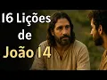 Lagu Jesus Está Falando Com Você em João 14 — Ouça Essas 16 Lições