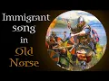 Download Lagu Immigrant Song Cover in Old Norse 700 A.D - 1500 A.D (Bardcore or Skäldcore?) Medieval style