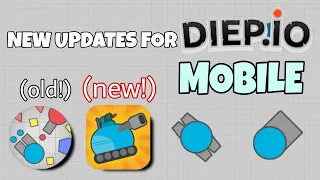 The BIGGEST Diep io Mobile Update in over 6 YEARS PARTIALLY OUTDATED