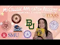 My experience applying to Texas Universities apply acceptance denial scholarships and MORE