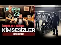 KİMSESİZLER ÇETESİ: BERBERE BİLE GİDEMEZSİN!
