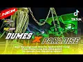 Download Lagu DJ DUMES X PARADISE jinggle BASF audio Kandangan remixer by rk nation