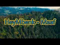 Lagu HeyMbenk - Maaf ( Lyric )