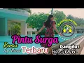 Lagu Lagu Joget Dangdut🌴💯Remix 🌴💯 Terbaru 💯🌴Pintu Surga💯🌴Top 2026🌴💯