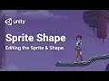 Editing Sprites and Shapes in Unity 2018 - Sprite Shape Demo Part