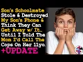 Lagu 11yo Stole/Destroyed My Son's Phone, \u0026 Parent Ignored Me Until I Said I'd Call Cops On Her Son AITA
