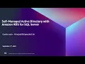 Self-Managed Active Directory with Amazon RDS for SQL Server - AWS Database in 15