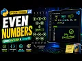 Python Tutorial 25 Print Even Numbers Using for Loop range Dry Run