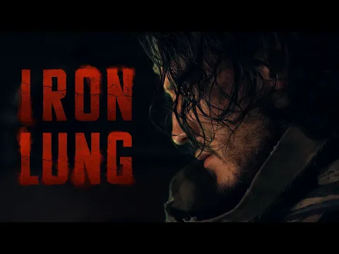 Video Thumbnail: Iron Lung: Final Trailer
