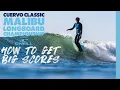 Cuervo Classic Malibu Longboard Championship Scoring Breakdown w Longboard Judge Tory Gilkerson