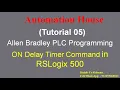 ON Delay Timer TON - Allen-Bradley PLC