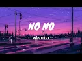 Lagu No No - Westlife - Lyrics Video