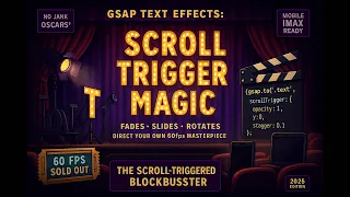 GSAP Text Effects Stunning Scroll Animations Tutorial 2025