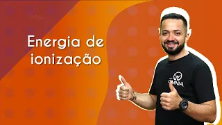 Energia de ionização - Brasil Escola
