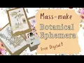 Botanical Cards Mass Make Tutorial Get the Free Download