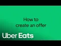 How to create an Offer Uber Eats