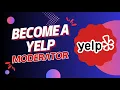 How to Get Involved as a Yelp Moderator and Make an Impact - Here s How You Can