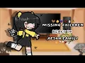Lagu Missing Children (+Henry) react to Afton Family || Credits to people in description || ♡