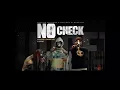 Chronic Law, Skillibeng - No Check (Clean Radio Edit)