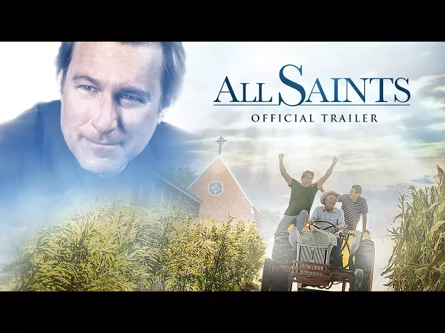 All Saints: Official Trailer