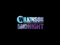 Wilkinson - Midnight