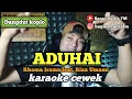 Download Lagu Aduhai - karaoke duet tanpa vokal cewek dangdut koplo