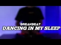Download Lagu DJ DANCING IN MY SLEEP - TORINE BREAKBEAT FULL BASS
