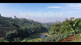 Download Huma Diatas Bukit - God Bless (Lyrics) MP3