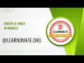 Create a table in Oracle Learnomate Technologies