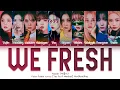 Download Lagu Kep1er (케플러) 'WE FRESH' - You as a member [Karaoke] || 10 Members Ver.