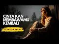 Download Lagu Cinta Kan Membawamu Kembali - Dewa 19 | Slow Rock Ballad Cover with Lyrics | Emotional Love Song MP3