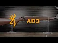 Browning AB3 Bolt Action Rifle Series